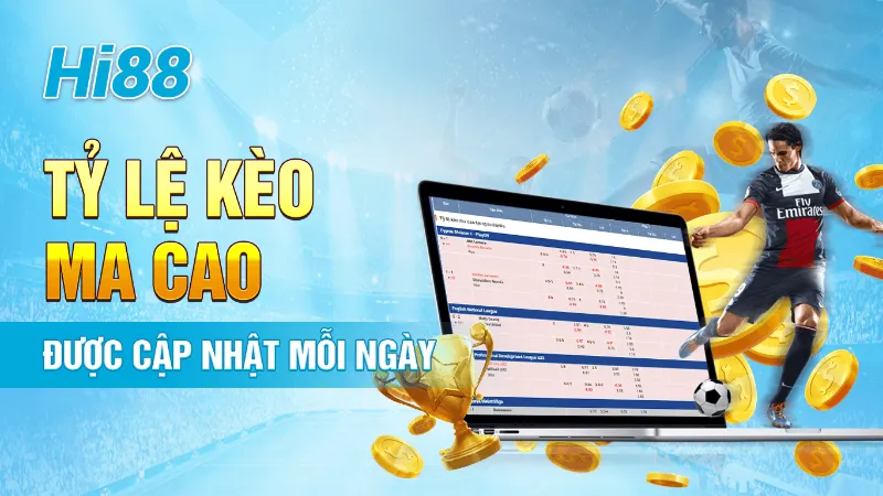 Tỷ lệ kèo cao được cập nhật mỗi ngày tại Hi88